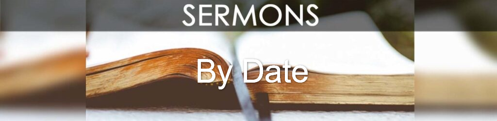 Sermons by Date